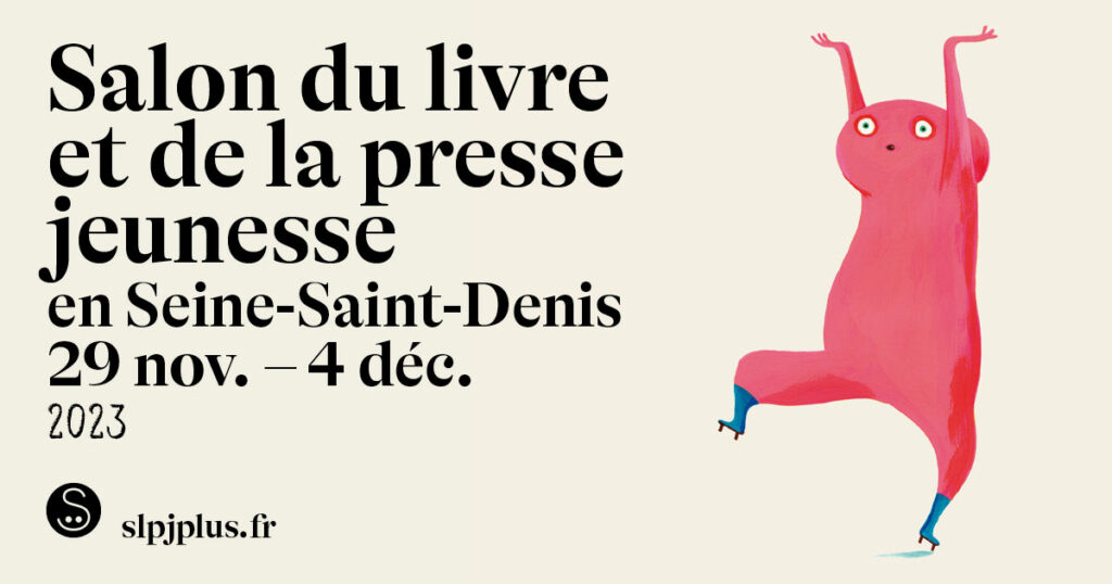 Affiche du salon du livre et de la presse jeunesse - 2023